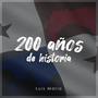 200 Años de Historia