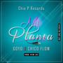 Mi Planta (feat. Chico Flow)