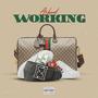 Working (Explicit)