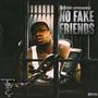 No fake Friends Reloaded (Explicit)