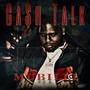 CASH TALK (Explicit)