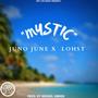 MYSTIC (feat. LOHST) [Explicit]