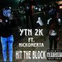 Hit The Block (Explicit)