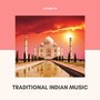 3 Hours of Traditional Indian Music: Meditation & Yoga Music