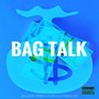 Bag Talk (Explicit)