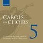 Carols for Choirs 5