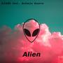 Alien (feat. Rafunzel)