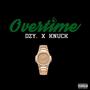 Overtime (Explicit)