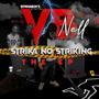 Strika No Striking ep (Explicit)