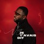 Je t'avais dit