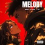 Melody (Explicit)