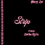 Strip (feat. Compton Ro2co) [Explicit]