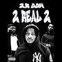 2 REAL 2 (Explicit)