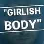 Girlish Body (Explicit)