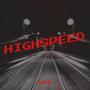 Highspeed (Explicit)