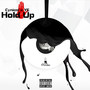 Hold Up (Explicit)