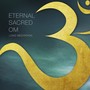 Eternal Sacred Om: Long Meditation