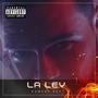 LA LEY (Explicit)