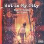 Hot In My City (Explicit)