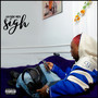 Sigh (Explicit)