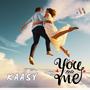 You And Me (feat. Kaasy & Stella Noah)