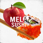 Mela sushi (Explicit)