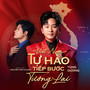 Việt Nam - Tự Hào Tiếp Bước Tương Lai