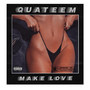 Make Love (Explicit)