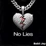 No Lies (Explicit)