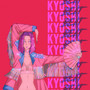Kyoshi Beat (Explicit)