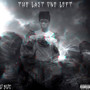 The Last One Left (Explicit)