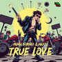 True Love (Explicit)