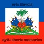 Ayiti Cherie Memories