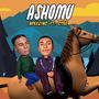 ASHOMU (feat. Otee)