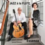 Essenza - Jazz a la Flute