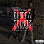 Choppa Sounds (Explicit)