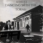 Dancing With the Torah