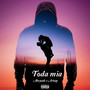 Toda Mia (Explicit)