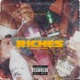 Riches (feat. D’armoni) [Explicit]