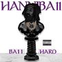 Ba11 Hard (Explicit)