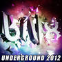 Underground 2012