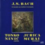 J. S. Bach: 6 Sonata Za Violinu I Čembalo