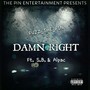 Damn Right (feat. S.B. & Alpac)