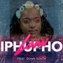 Iphupho Lami (feat. Down South)
