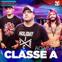 Classe A no Release Showlivre (Ao Vivo)