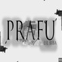 Prafu (Explicit)