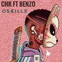 OS€ILLE (feat. Benzolamelo) [Explicit]