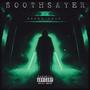 Soothsayer (Explicit)