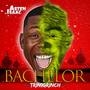 Bachelor Trinigrinch