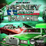 Money Already Made (Lost And Found) [Explicit]